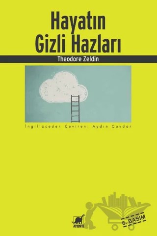 Hayatın Gizli Hazları – Theodore Zeldin – Ayrıntı Yayınları kitap kapağı