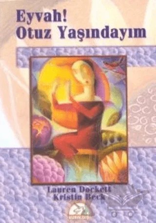 Eyvah! Otuz Yaşındayım – Lauren Dockett – Kuraldışı Yayınevi kitap kapağı