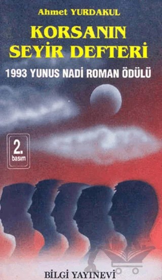 Korsanın Seyir Defteri – Ahmet Yurdakul – Bilgi Yayınevi kitap kapağı