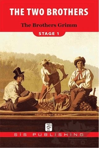The Two Brothers Stage 1 – Grimm Kardeşler – Sis Publishing kitap kapağı