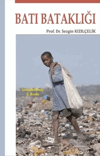 Batı Bataklığı – Sezgin Kızılçelik – Anı Yayıncılık kitap kapağı