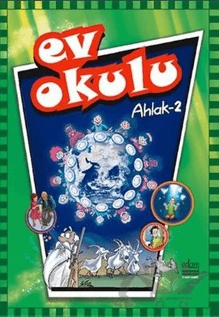 Ev Okulu Ahlak-2 – Alpaslan Durmuş, Hatice Işılak, İlyas Aslan – EDAM kitap kapağı
