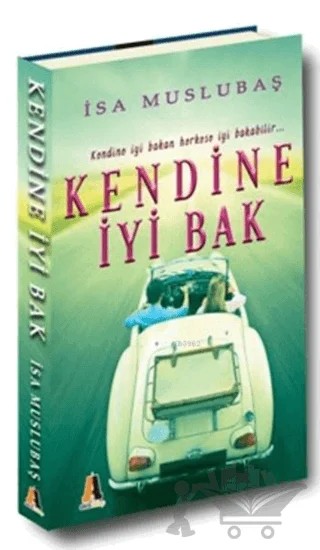 Kendine İyi Bak – İsa Muslubaş – Akis Kitap kitap kapağı