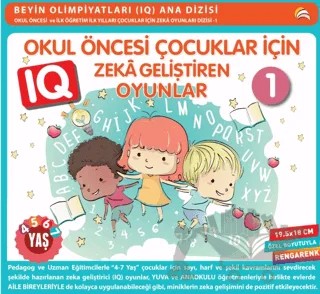 Okul Öncesi Çocuklar İçin IQ Zeka Geliştiren Oyunlar 1 (4-7 Yaş) – Bahar Çelik – Ekinoks Yayın Grubu kitap kapağı