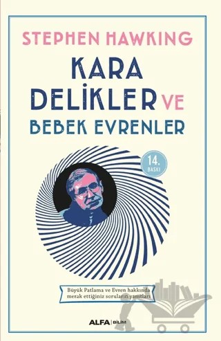 Kara Delikler ve Bebek Evrenler – Stephen W. Hawking – Alfa Yayınları kitap kapağı