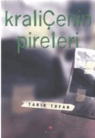 Kraliçenin Pireleri – Tarık Tufan – Birun Kültür Sanat Yayıncılık kitap kapağı
