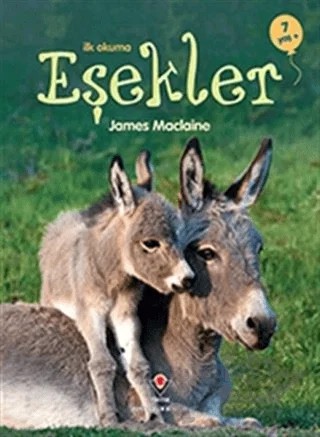 İlk Okuma - Eşekler – James Maclaine – TÜBİTAK Yayınları kitap kapağı