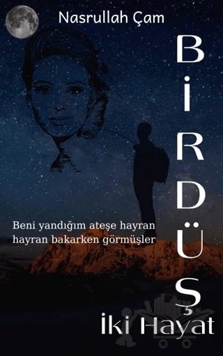 Bir Düş İki Hayat – Nasrullah Çam – Agnes Yayıncılık kitap kapağı