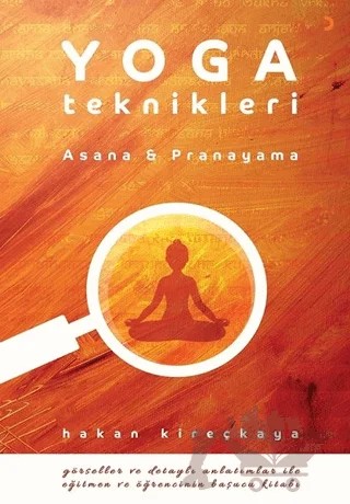 Yoga Teknikleri – Hakan Kireçkaya – Cinius Yayınları kitap kapağı