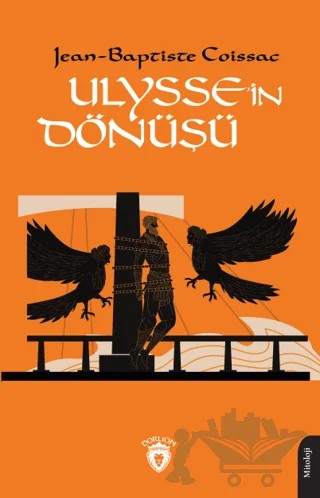 Ulysse'in Dönüşü – Jean-Baptiste Coissac – Dorlion Yayınları kitap kapağı