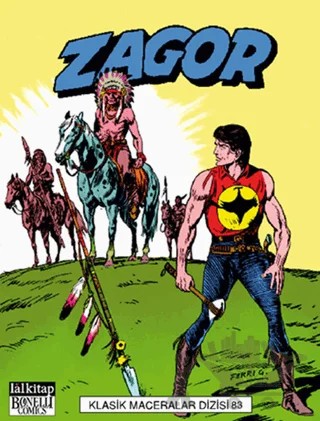 Zagor Klasik Maceralar Cilt: 83 – Gallieno Ferri – Lal Kitap kitap kapağı