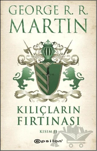 Kılıçların Fırtınası 2 – George R. R. Martin – Epsilon Yayınevi kitap kapağı