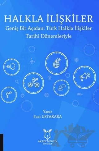 Halkla İlişkiler – Fuat Ustakara – Akademisyen Kitabevi kitap kapağı