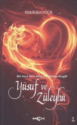 Yusuf ve Züleyha – Abdülhakim Koçin – Akçağ Yayınları kitap kapağı