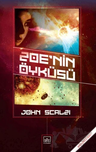 Zoe’nin Öyküsü – John Scalzi – İthaki Yayınları kitap kapağı