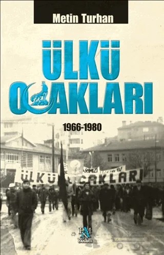 Ülkü Ocakları – Metin Turhan – Panama Yayıncılık kitap kapağı