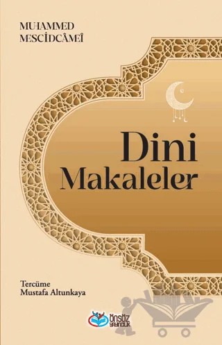 Dini Makaleler – Muhammed Mescidi Cami – Önsöz Yayıncılık kitap kapağı