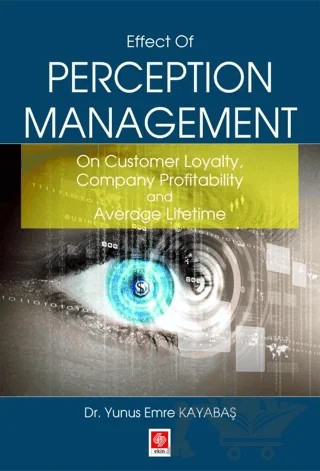 Effect of Perception Management – Yunus Emre Kayabaş – Ekin Basım Yayın kitap kapağı