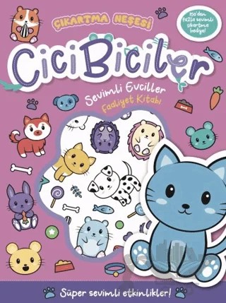 Cicibiciler Sevimli Evciller Faaliyet Kitabı – Kit Elliot – Beta Kids kitap kapağı