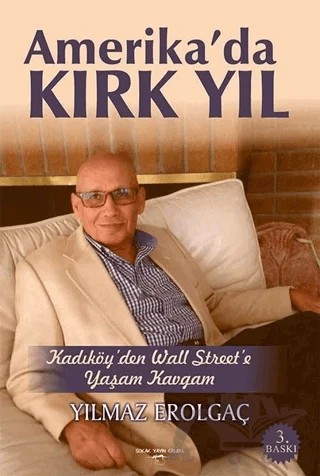 Amerika'da Kırk Yıl – Yılmaz Erolgaç – Sokak Kitapları Yayınları kitap kapağı
