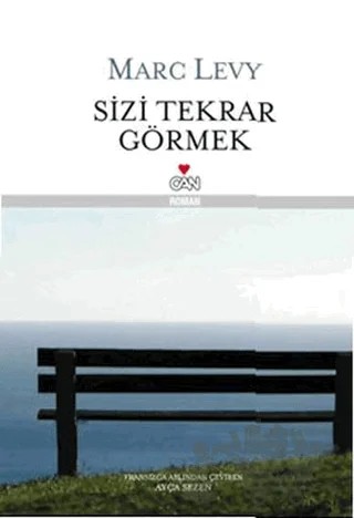 Sizi Tekrar Görmek – Marc Levy – Can Yayınları kitap kapağı