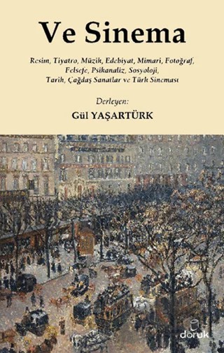 Ve Sinema – Derleme – Doruk Yayınları kitap kapağı