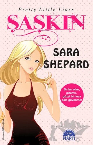 Şaşkın – Sara Shepard – Martı Yayınları kitap kapağı