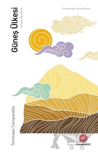 Güneş Ülkesi – Tommaso Campanella – Flamingo Yayınları kitap kapağı