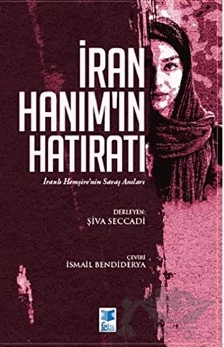 İran Hanım'ın Hatıratı – Şiva Seccadi – Feta Yayıncılık kitap kapağı
