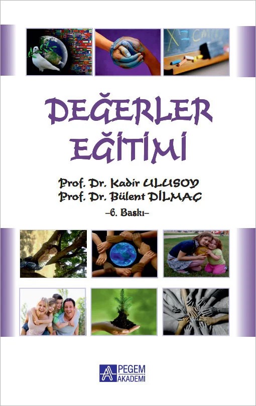 Değerler Eğitimi – Kadir Ulusoy – Pegem Akademi Yayıncılık kitap kapağı