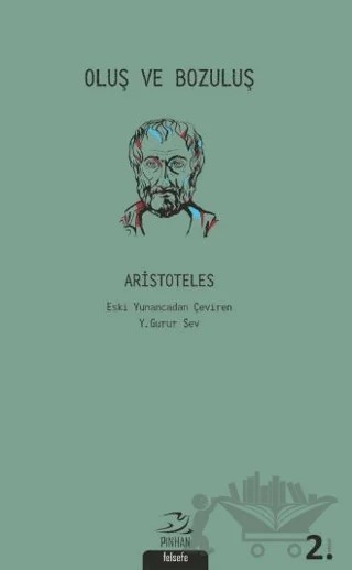 Oluş ve Bozuluş – Aristoteles – Pinhan Yayıncılık kitap kapağı