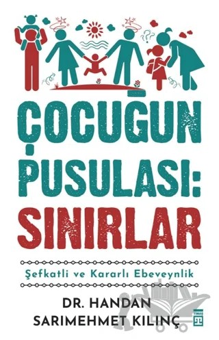 Çocuğun Pusulası: Sınırlar – Handan Sarımehmet Kılınç – Timaş Yayınları kitap kapağı