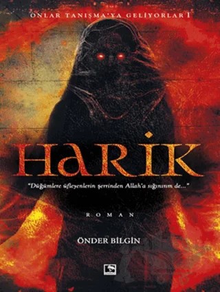 Harik - Onlar Tanışmaya Geliyorlar 1 – Önder BİLGİN – Çınaraltı Yayınları kitap kapağı