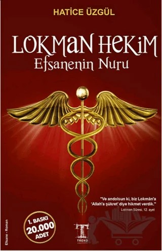 Lokman Hekim Efsanenin Nuru – Hatice Üzgül – Trend Kitap kitap kapağı
