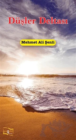 Düşler Deltası – Mehmet Ali Şenli – Payda Yayıncılık kitap kapağı