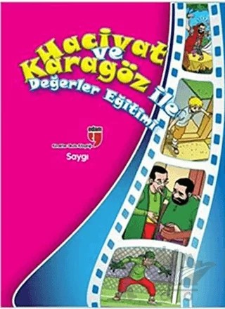 Hacivat ve Karagöz ile Değerler Eğtiimi : Saygı – Elif Akardaş – EDAM kitap kapağı