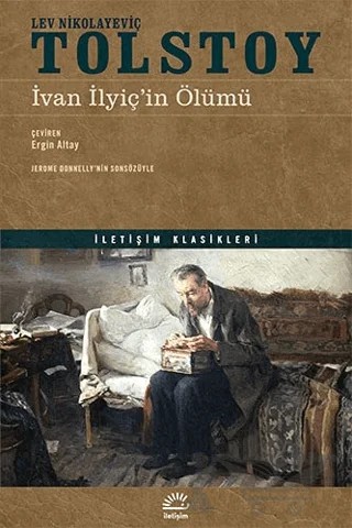 İvan İlyiç’in Ölümü – Lev Nikolayeviç Tolstoy – İletişim Yayınevi kitap kapağı