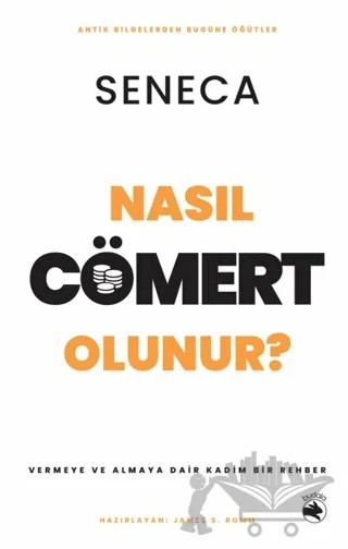 Nasıl Cömert Olunur? – Vermeye ve Almaya Dair Kadim Bir Rehber – Seneca – Budala Kitap kitap kapağı