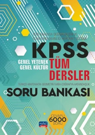 KPSS TÜM DERSLER GY-GK SORU BANKASI / Türkçe - Matematik - Geometri - Tarih - Coğrafya - Vatandaşlık – Komisyon – Nobel Sınav kitap kapağı