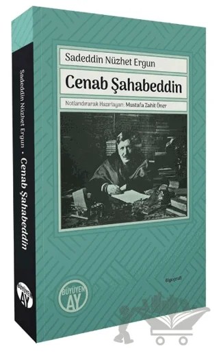 Cenab Şahabeddin – Sadeddin Nüzhet Ergun – Büyüyen Ay Yayınları kitap kapağı