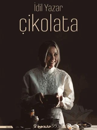 Çikolata – İdil Yazar – İnkılap Kitabevi kitap kapağı