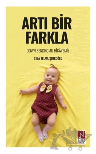 Artı Bir Farkla – Seza Selma Şenkoğlu – Alka Yayınevi kitap kapağı