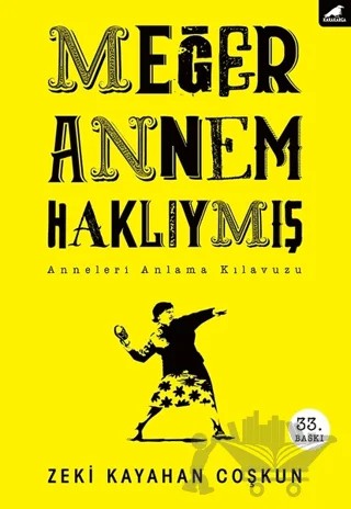 Meğer Annem Haklıymış – Zeki Kayahan Coşkun – Kara Karga Yayınları kitap kapağı