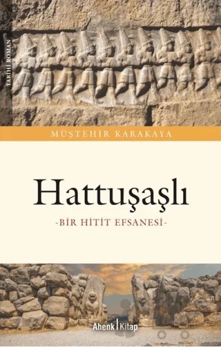 Hattuşaşlı – Müştehir Karakaya – Ahenk Kitap kitap kapağı