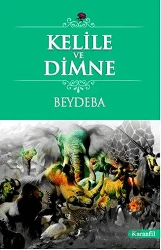Kelile ve Dimne – Beydeba – Karanfil Yayınları kitap kapağı
