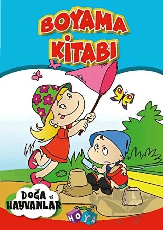 Boyama Kitabı Doğa ve Hayvanlar – Kolektif – Hoya kitap kapağı