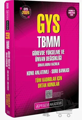 2026 GYS TBMM Görevde Yükselme ve Ünvan Değişikliği Sınavlarına Hazırlık Konu Anlatımlı Soru Bankası - Tüm Kadrolar İçin Ortak Konular – Kolektif – Pegem Akademi Yayıncılık kitap kapağı