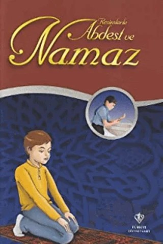 Resimlerle Abdest ve Namaz (Hafız Boy) – Kolektif – Türkiye Diyanet Vakfı Yayınları kitap kapağı