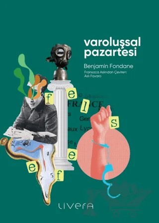 Varoluşsal Pazartesi – Benjamin Fondane – Livera Yayınevi kitap kapağı