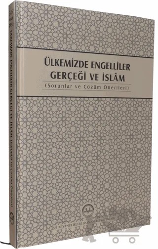 Ülkemizde Engelliler Gerçeği ve İslam – Kolektif – Diyanet İşleri Başkanlığı kitap kapağı